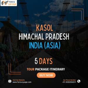 Kasol - Himachal Pradesh, India | 5 Days (Asia)